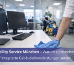 Facility Service München – professionelle Gebäudereinigung und Gebäudedienstleistungen im Bürogebäude